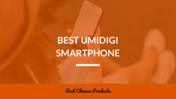 best umidigi smartphone
