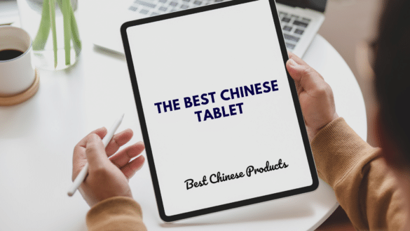 la meilleure tablette chinoise