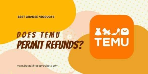 Does Temu Permit Refunds