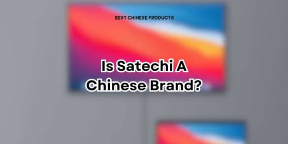 ¿Es Satechi una marca china?